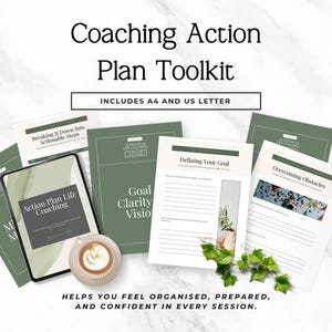 May include: A Coaching Action Plan Toolkit with the text "INCLUDES A4 AND US LETTER". The image shows a tablet, papers, and a cup of coffee. The papers have titles like "Defining Your Goal" and "Overcoming Obstacles". The text "HELPS YOU FEEL ORGANISED, PREPARED, AND CONFIDENT IN EVERY SESSION" is also visible.