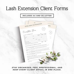 May include: Cream-coloured Lash Extension Client Forms with the text "Lash Extension Client Forms" and "Includes A4 and US Letter". The forms include sections for client information and health history. A sprig of white flowers accents the forms.