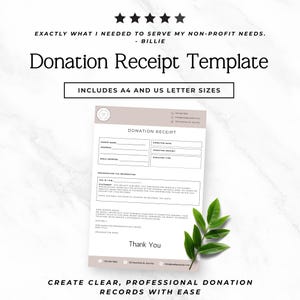 May include: A donation receipt template document featuring fields for donor name, address, email, date, amount, and type, with organisation tax information and a thank you note. The document includes A4 and US letter sizes for professional record keeping.