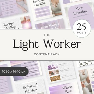May include: A digital content pack titled The Light Worker featuring 25 posts with a 1080 x 1440 px dimension. The collection includes various templates with lavender and white colour schemes, displaying text such as Self-Care Checklist, Energy Healing, Your Intention, and Spiritual Edition.