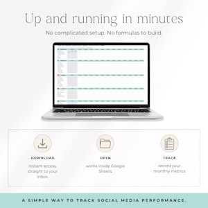 May include: A laptop displaying a spreadsheet with the text "Up and running in minutes". Below the laptop are icons for download, open, and track. The text "A simple way to track social media performance" is at the bottom.