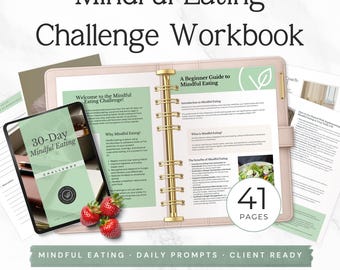 May include: A Mindful Eating Challenge Workbook featuring a light pink binder with gold rings, a tablet displaying a 30-Day Mindful Eating Challenge cover, two fresh strawberries, and printed pages with text about mindful eating and 41 pages total.