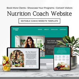 May include: A digital display of a Nutrition Coach Website Canva template featuring a desktop monitor, a tablet, and a smartphone. The screens show teal and white layouts with text including Nourish Your Life, Home, About, Services, Contact, and Nourish, Thrive, Transform.