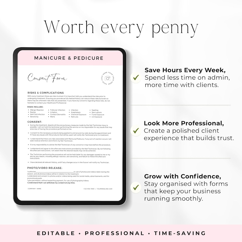 May include: A digital document template for a manicure and pedicure consent form with a pink header, black text, and a logo placeholder. The document lists risks, complications, and consent clauses, accompanied by three bulleted benefit points.