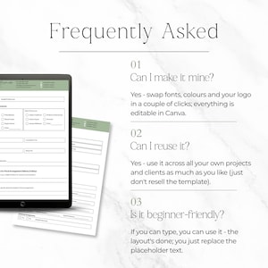 May include: A digital template for a business form displayed on a tablet and printed paper, featuring the heading Frequently Asked. The text includes three questions: Can I make it mine?, Can I reuse it?, and Is it beginner-friendly?, with answers explaining the Canva editing process and usage rights for the document.
