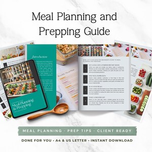 Op de afbeelding: Een maaltijdplanning- en prep-gids met de titel "Meal Planning and Prepping Guide". De gids bevat een smartphone met de woorden "Meal Planning & Prepping" op het scherm, een houten lepel en een wekelijks maaltijdplan.