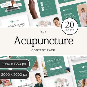 May include: A digital content pack for acupuncture clinics featuring 20 social media post templates. The designs use a sage green and white color palette with serif typography, displaying text like The Acupuncture Content Pack, 20 Posts, and 1080 x 1350 px.