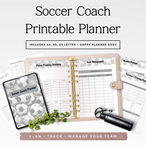 May include: A soccer coach printable planner set featuring a light pink binder with gold rings, a black water bottle, and various printed pages with soccer ball patterns. Text includes Soccer Coach Printable Planner, Player Progress Tracking, Team Management, Weekly Planner, Practice & Training Plan, and Plan Track Manage Your Team.