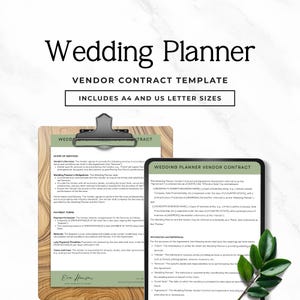 May include: A wooden clipboard displays a wedding planner vendor contract template. The text reads "Wedding Planner Vendor Contract Template" and includes A4 and US letter sizes. A tablet shows a digital contract, with greenery in the scene.
