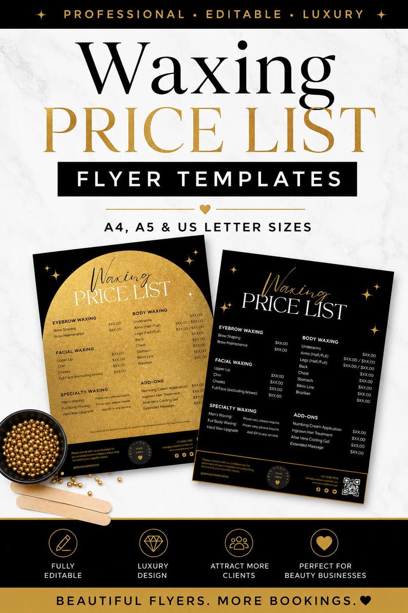 May include: Two professional waxing price list flyer templates in A4, A5, and US letter sizes. One template features a gold arch design on a black background, while the other is a black design with gold text. Both list services and prices.