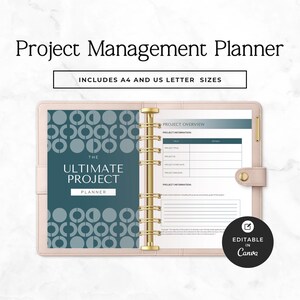 May include: A light pink project management planner with gold-colored rings and a snap closure. The cover features a teal design and the text "The Ultimate Project Planner." Includes A4 and US Letter sizes. The planner is editable in Canva.