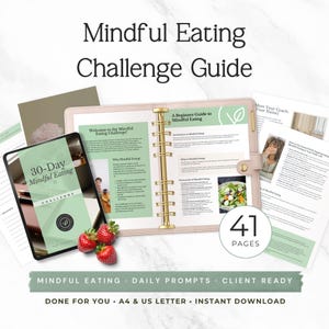 Op de afbeelding: Een digitale gids getiteld "Mindful Eating Challenge Guide" met een roze map, tablet en aardbeien. De gids bevat de tekst "30-Day Mindful Eating" en "A Beginner Guide to Mindful Eating". De gids is 41 pagina's en bevat de tekst "Mindful Eating, Daily Prompts, Client Ready".