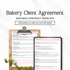 May include: A Bakery Client Agreement editable contract template featuring the text Bakery Client Agreement, Editable Contract Template, and Includes A4 and US Letter Sizes. The document is displayed on a clipboard and a tablet screen.