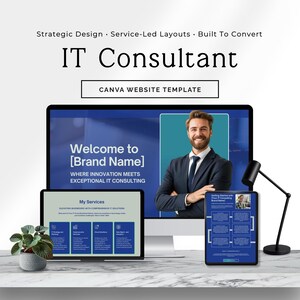 Könnte beinhalten: Ein digitales Marketing-Bild mit einem Desktop-Computer, Tablet und Smartphone, die eine Website-Vorlage anzeigen. Der Text lautet "IT Consultant" und "CANVA WEBSITE TEMPLATE". Der Computerbildschirm zeigt einen Mann im Anzug. Eine kleine Topfpflanze und eine schwarze Schreibtischlampe sind ebenfalls zu sehen.