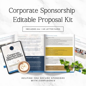 May include: A corporate sponsorship editable proposal kit document set featuring a tablet displaying Corporate Sponsorship Opportunities, a cup of latte, and pages detailing sponsorship levels, including Platinum, Gold, Silver, and Bronze tiers.