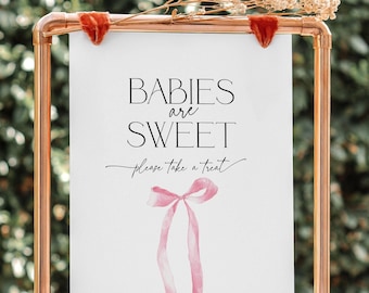 Coquette Pink Bow Babies are Sweet Sign, Blush Baby Shower Buffet Signage PRINTABLE, Ribbon Take a Treat Sprinkle Dessert Poster Girl, BB88