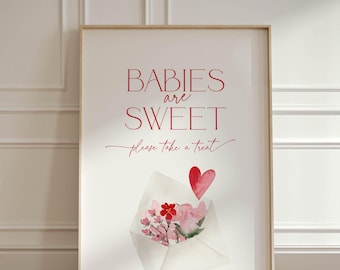 Valentines Babies are Sweet Sign Baby Shower Game, Floral Love Post Take a Treat Signage Girl, Sweetheart February Sprinkle Buffet Food CH83