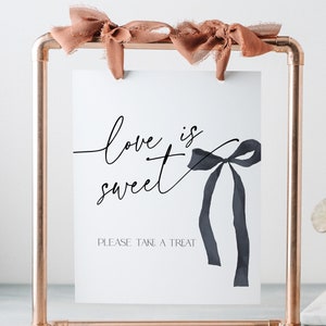 Black Bow Love is Sweet bord vrijgezellenfeest kaart, ze bindt de knoop Take a Treat buffetborden, vrijgezellenfeest dessert eten tafelposter, BS99