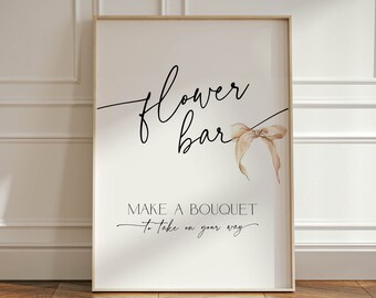 Flower Bar Sign She's tying the knot Bridal Shower, Neutral Bow Make a Bouquet Signage, Beige Bach Party Favor Gift Table for Guests, BS60