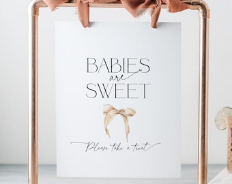 Beige Bow Babies are Sweet Sign, Coquette Gender Neutral Baby Shower PRINTABLE, Ribbon Take a Treat Buffet Table Sprinkle Signage Boy, BB60