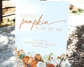 A Little Pumpkin is on the Way Welcome Sign, Falling in Love Baby Shower Signage, Gender Neutral Banner PRINTABLE, Boho Fall Party Boy, CH64