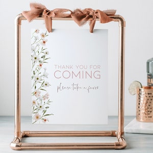 Thank You for Coming Sign Spring Bloom DIGITAL DOWNLOAD Floral Garden Baby Shower Baby in Bloom Take a Favor Sign April Shower Template BB13