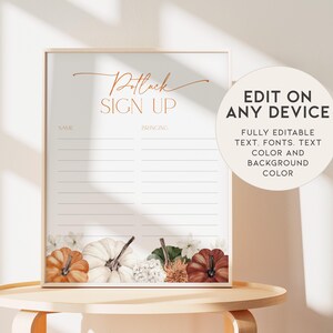May include: A framed sign for a potluck, with the words "Potluck Sign Up" in copper-coloured script. The sign has sections for names and contributions, with a border of pumpkins and flowers. A circular graphic states "Edit on Any Device".