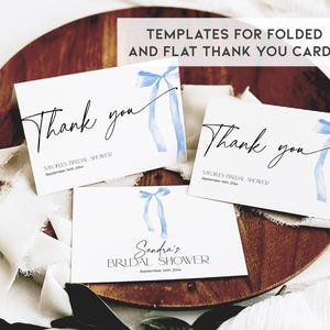 May include: Three printable thank you cards with a blue watercolor bow design. The cards say "Thank you" and include the text "Sandra's Bridal Shower" and "Savora's Bridal Shower".