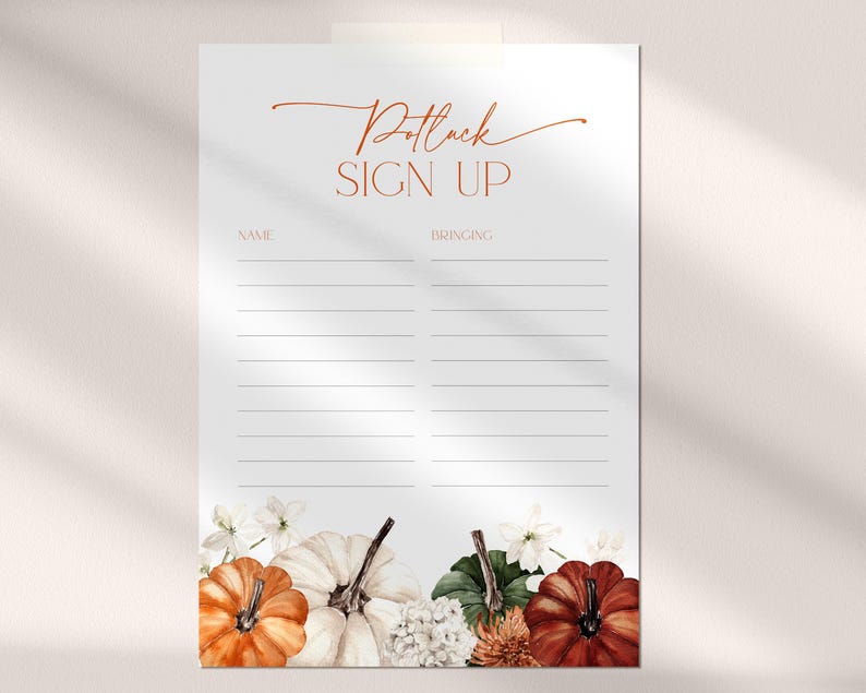 May include: A Potluck Sign Up sheet with a fall theme. The words "Potluck Sign Up" are in a copper script font. The bottom of the sheet features watercolour pumpkins and flowers in shades of orange, white, and brown.