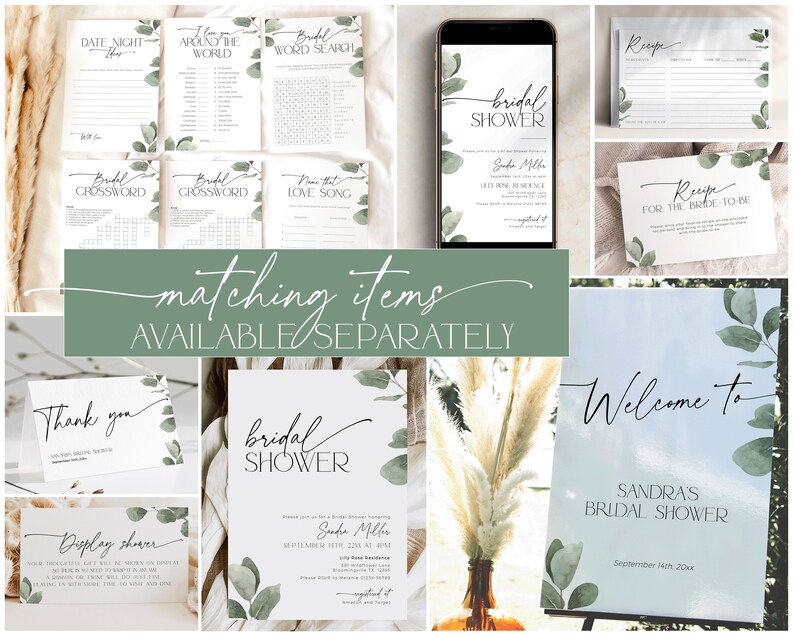 May include: A set of printable bridal shower decorations with a green eucalyptus theme. The set includes a welcome sign, a thank you card, a bridal shower invitation, a recipe card, and several games. The text on the welcome sign reads "Welcome to Sandra's Bridal Shower".
