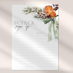 May include: A printable potluck sign-up sheet featuring a watercolour illustration of oranges, greenery, and a green ribbon. The text "Potluck Sign Up" is written in black cursive font. The sign-up sheet has two columns labelled "Name" and "Bringing".
