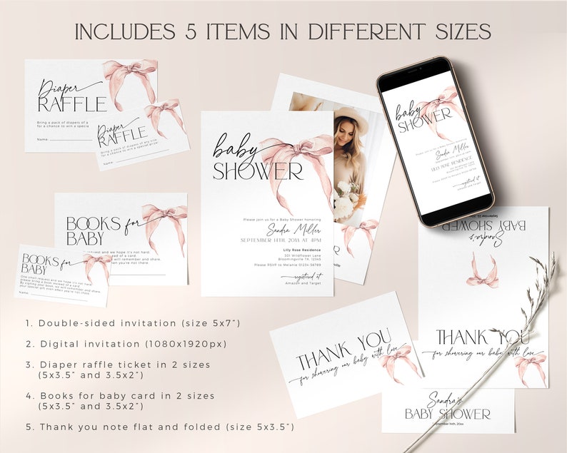 May include: A set of five printable baby shower items, including a double-sided invitation, a digital invitation, a diaper raffle ticket, a "Books for Baby" card, and a thank you note. The items feature a watercolor illustration of a pink bow and the text "Baby Shower".