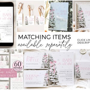 May include: Pink and white baby shower invitation with a winter theme. The invitation features a watercolor illustration of a snowy pine tree with a pink bow. The text reads "Baby it's cold outside" and includes the name "Sandra Miller".