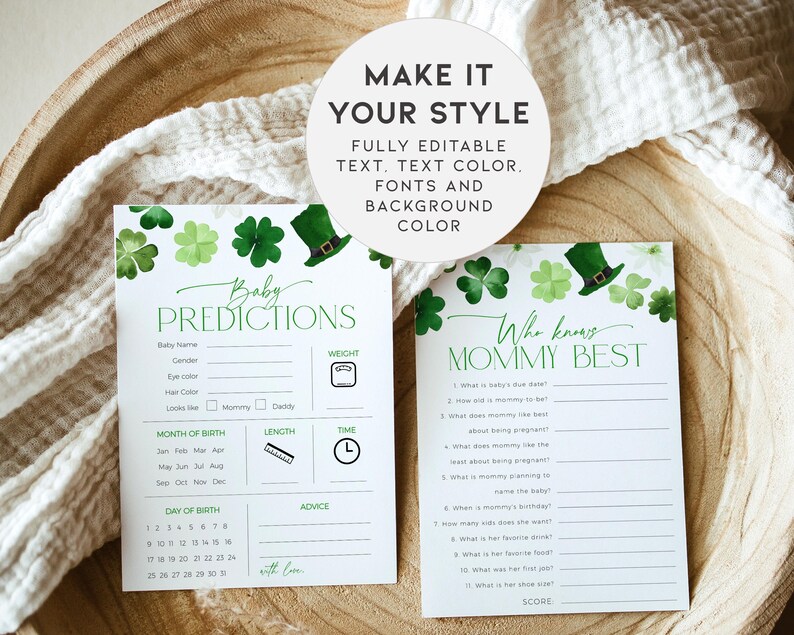 May include: Two printable baby shower game cards with a green shamrock and leprechaun hat design. The first card is a baby predictions game with fields for baby name, gender, hair color, weight, length, time of birth, and advice. The second card is a "Who Knows Mommy Best" game with questions about the mother-to-be.