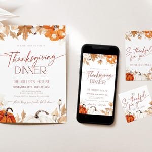 May include: Thanksgiving dinner invitations and tags with fall foliage and pumpkins. The main invitation reads "Thanksgiving Dinner" with the host's name, date, and time. A smartphone displays the same design. Additional tags say "So thankful for you."