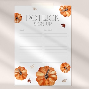 Op de afbeelding: Een witte Potluck Sign Up-pagina met oranje waterverf pompoenen en herfstbladeren. De woorden "POTLUCK SIGN UP" staan bovenaan, met lijnen voor naam en wat mee te nemen. Perfect voor herfstbijeenkomsten.