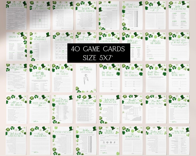 May include: Forty printable game cards for a bridal shower, featuring a green shamrock and leprechaun hat design. The cards are 5x7 inches and include games like "Guess the Bride's Favourite Movie Quote" and "Bride and Groom Trivia".
