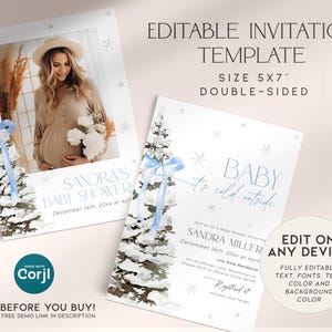 May include: Editable baby shower invitation template with a winter theme. The front features a watercolor illustration of a snowy pine tree with a blue ribbon. The back features a photo of a pregnant woman in a beige dress holding a bouquet of white flowers. The text reads "Baby it's cold outside" and "Sandra's Baby Shower".