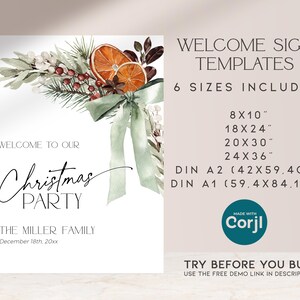 May include: Welcome sign template for a Christmas party with a green and white floral design, dried orange slices, and the text "Welcome to our Christmas Party, The Miller Family, December 18th, 20xx". The sign is available in six sizes: 8x10 inches, 18x24 inches, 20x30 inches, 24x36 inches, DIN A2 (42x59.4 cm), and DIN A1 (59.4x84.1 cm).