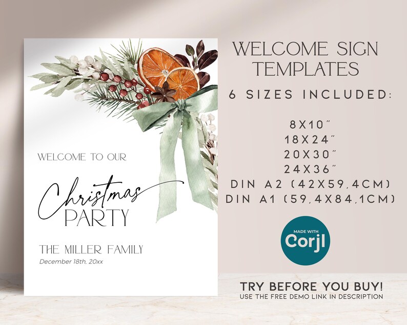 May include: Welcome sign template for a Christmas party with a green and white floral design, dried orange slices, and the text "Welcome to our Christmas Party, The Miller Family, December 18th, 20xx". The sign is available in six sizes: 8x10 inches, 18x24 inches, 20x30 inches, 24x36 inches, DIN A2 (42x59.4 cm), and DIN A1 (59.4x84.1 cm).