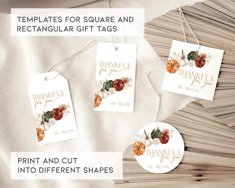 K&ouml;nnte beinhalten: Geschenkanh&auml;nger-Vorlagen in verschiedenen Formen, darunter quadratisch, rechteckig und kreisf&ouml;rmig. Jedes Etikett tr&auml;gt den Text "THANKFUL for you" mit einem floralen und K&uuml;rbis-Design. Die Etiketten sind mit dem Namen "THE MILLERS" bedruckt.