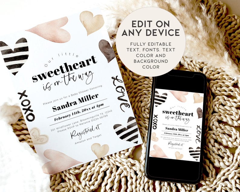 May include: A white baby shower invitation with black and white stripes, pink and brown watercolor hearts, and the text "Our little sweetheart is on the way". The invitation includes the name "Sandra Miller" and the date "February 14th, 20xx at 4pm".