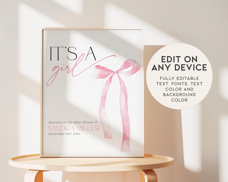 May include: Pink and white printable baby shower announcement with a watercolour bow and the text "IT'S A girl" and "Welcome to the Baby Shower of SANDRA MILLER December 14th 20xx"