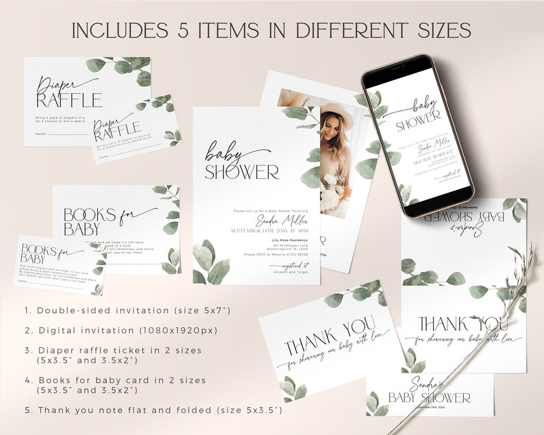 May include: A set of five printable baby shower items in a green and white color scheme. The items include a double-sided invitation, a digital invitation, a diaper raffle ticket, a "Books for Baby" card, and a thank you note. The items feature a eucalyptus leaf design and the text "Baby Shower".