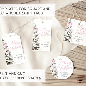 May include: Printable Christmas gift tags featuring a watercolor illustration of a snowy pine tree with a pink bow. The tags are rectangular and square and include the text "Merry Christmas" and "With love, The Miller Family".