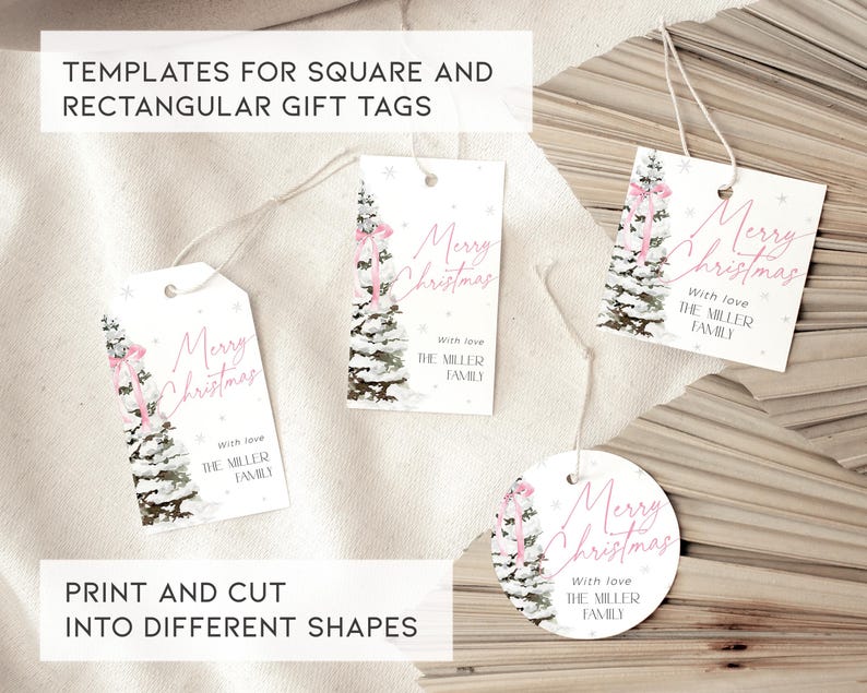 May include: Printable Christmas gift tags featuring a watercolor illustration of a snowy pine tree with a pink bow. The tags are rectangular and square and include the text "Merry Christmas" and "With love, The Miller Family".