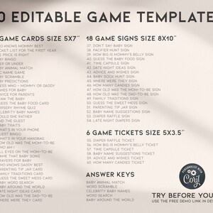 May include: A printable set of 60 editable game templates for baby showers. The templates are divided into three categories: game cards, game signs, and game tickets. The game cards are 5x7 inches, the game signs are 8x10 inches, and the game tickets are 5x3.5 inches. The templates are designed to be personalized with the baby's name and other details.