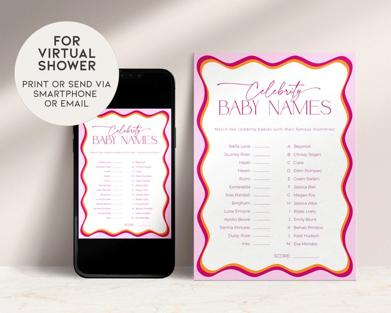 May include: Pink and orange printable baby shower game with the title "Celebrity Baby Names". The game asks players to match celebrity babies with their famous mothers.