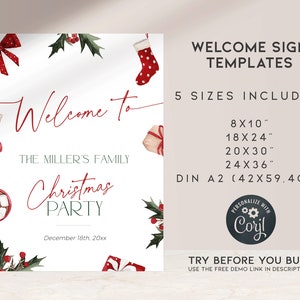 May include: A white Christmas party welcome sign template with red and green accents. The sign includes text that reads "Welcome to The Miller's Family Christmas Party" and includes the date. The sign also lists five size options.