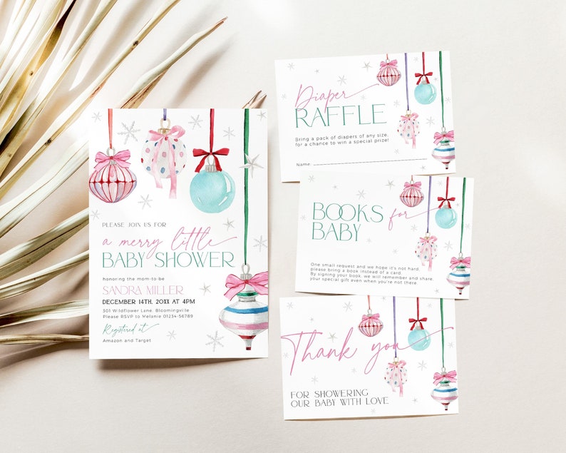 May include: A Christmas-themed baby shower invitation with a pink, white, and blue colour scheme. The invitation features a watercolour illustration of baubles with a festive design. The text on the invitation reads "Please join us for a merry little baby shower".